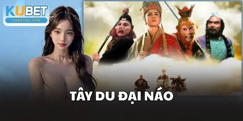 Tây Du Đại Náo
